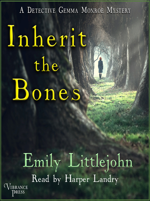 Title details for Inherit the Bones by Emily Littlejohn - Wait list